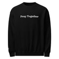 Black sweatshirt with 'Pray Together' text on a white background