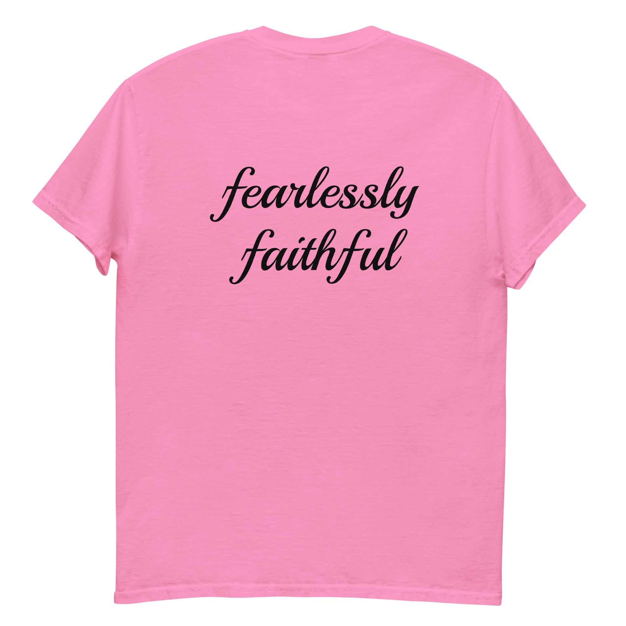 Pink t-shirt with 'fearlessly faithful' text on a white background