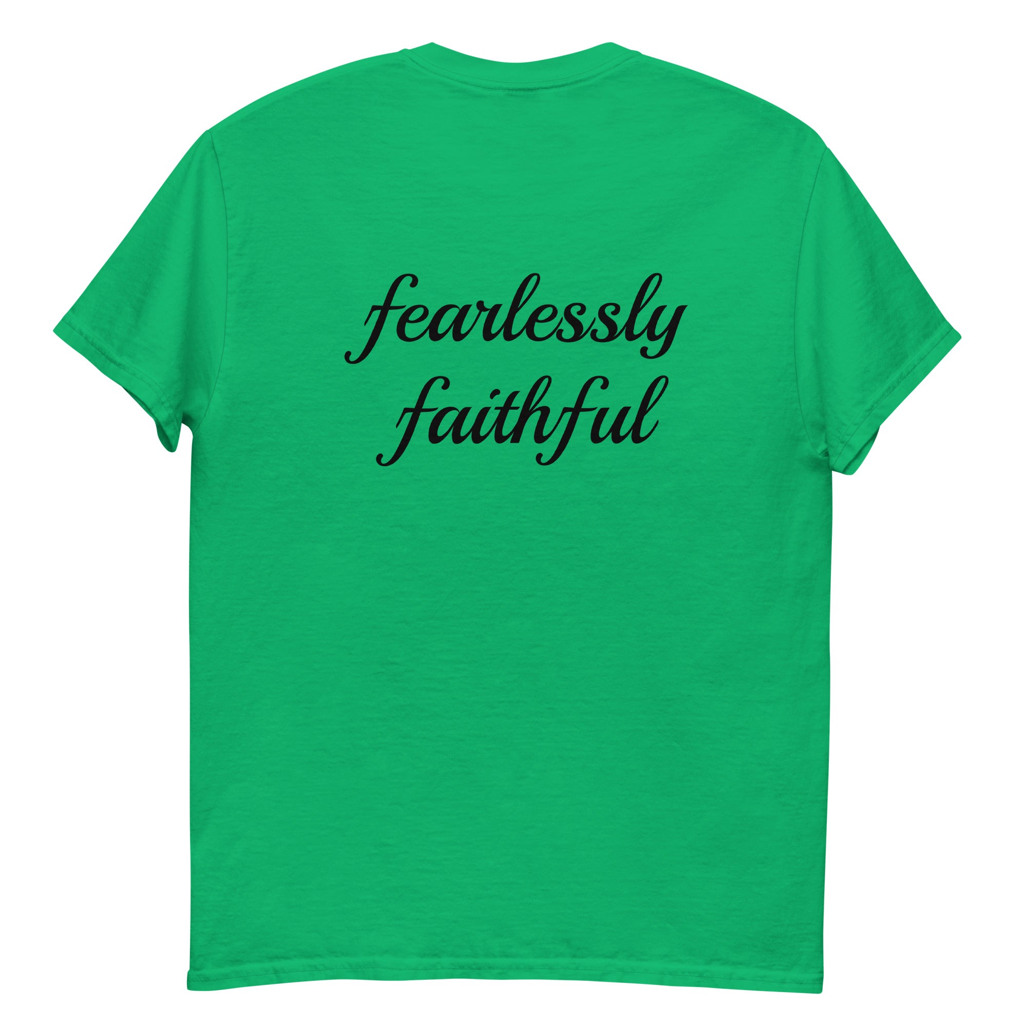 Green t-shirt with 'fearlessly faithful' text on the back against a white background