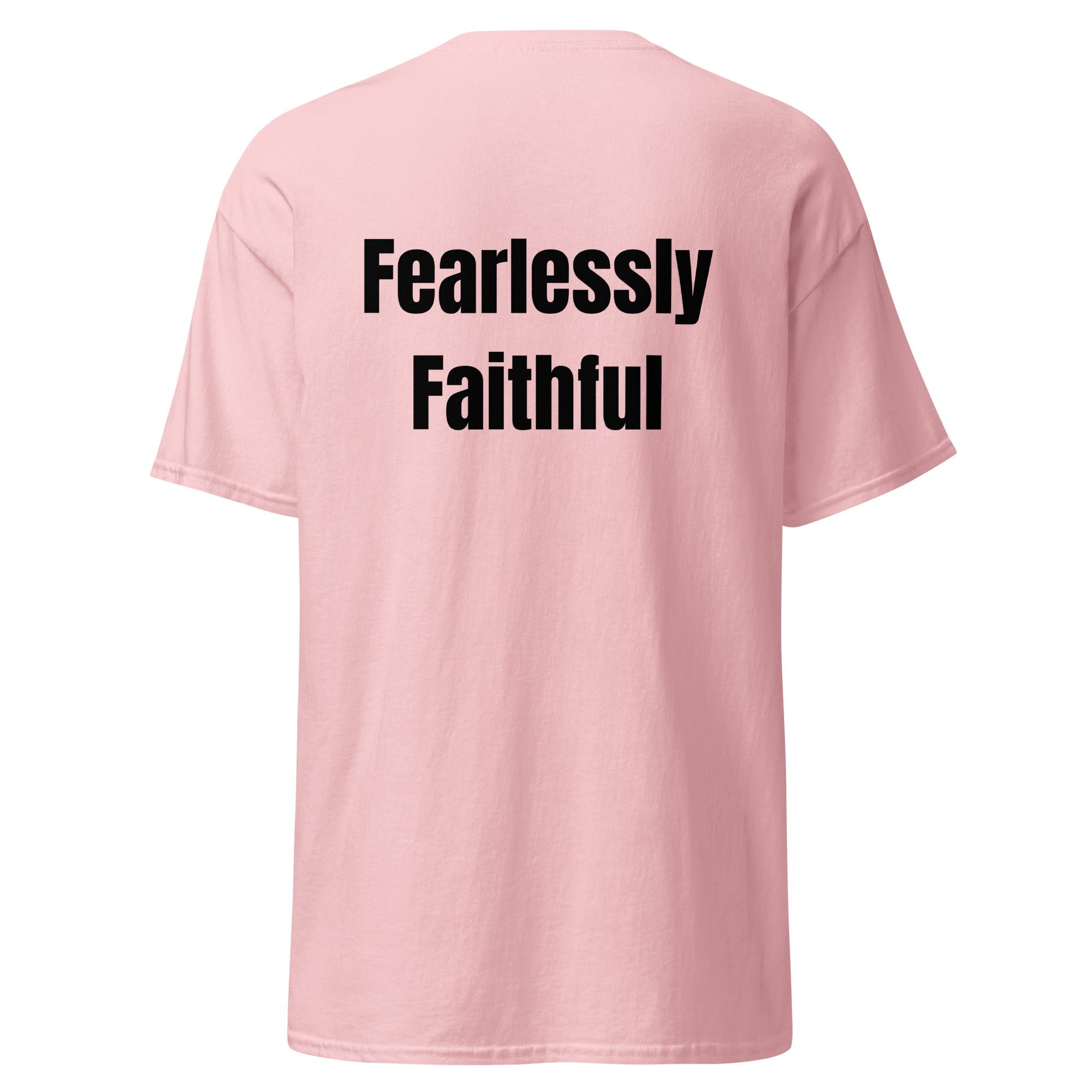 Pink t-shirt with 'Fearlessly Faithful' text on a white background