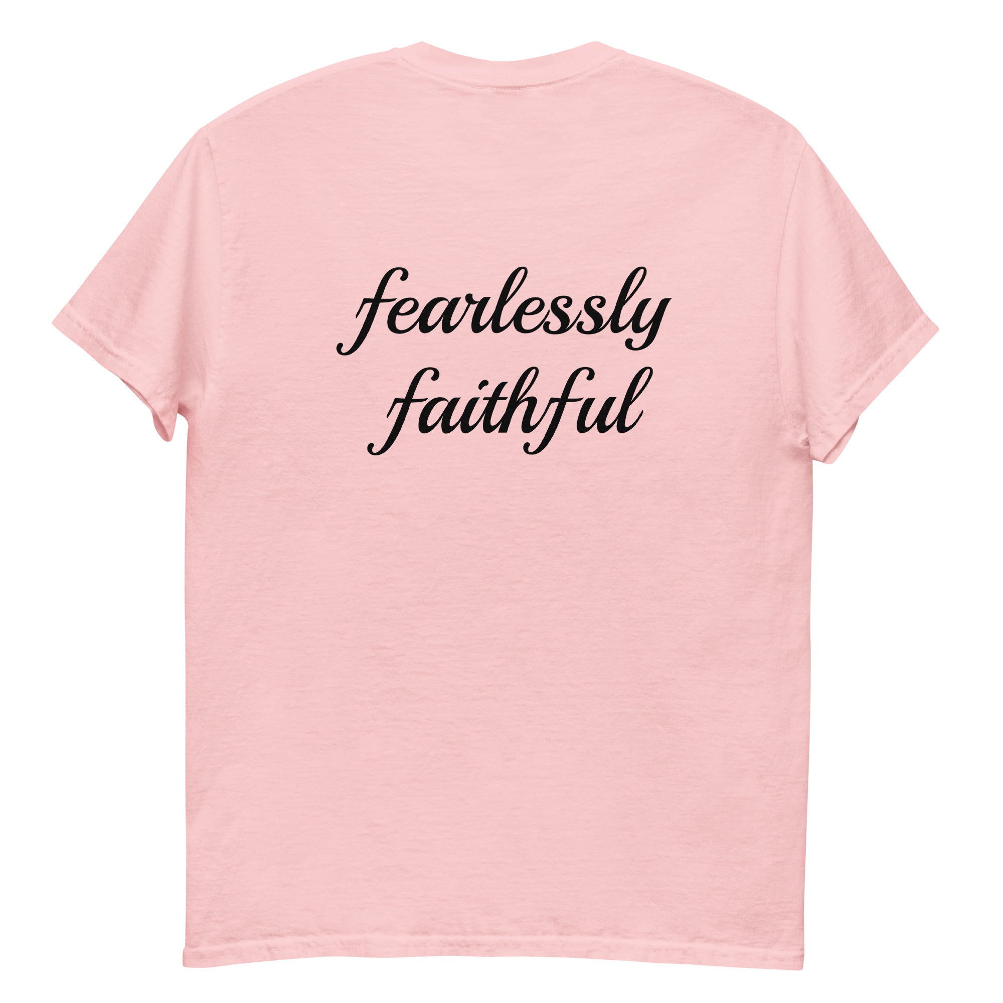 Pink t-shirt with 'fearlessly faithful' text on a white background
