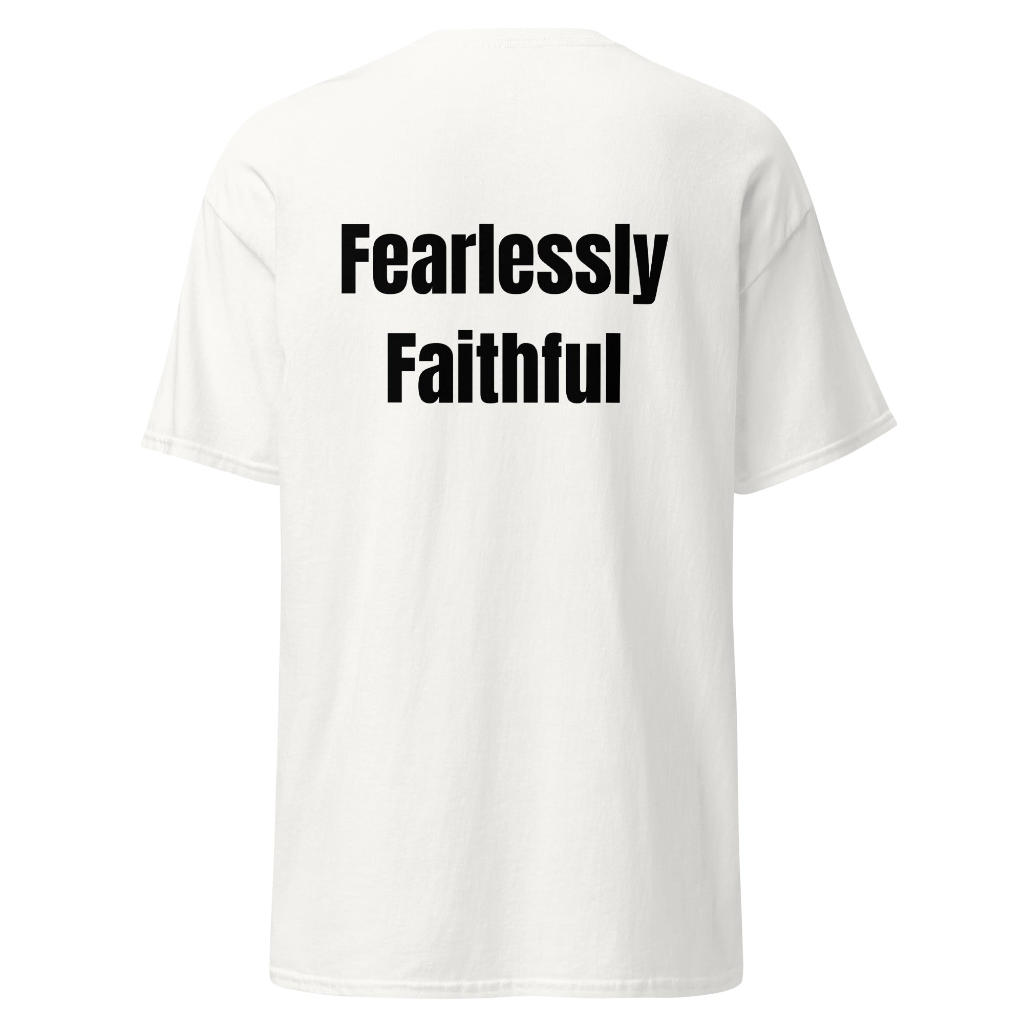 White t-shirt with 'Fearlessly Faithful' text on a white background