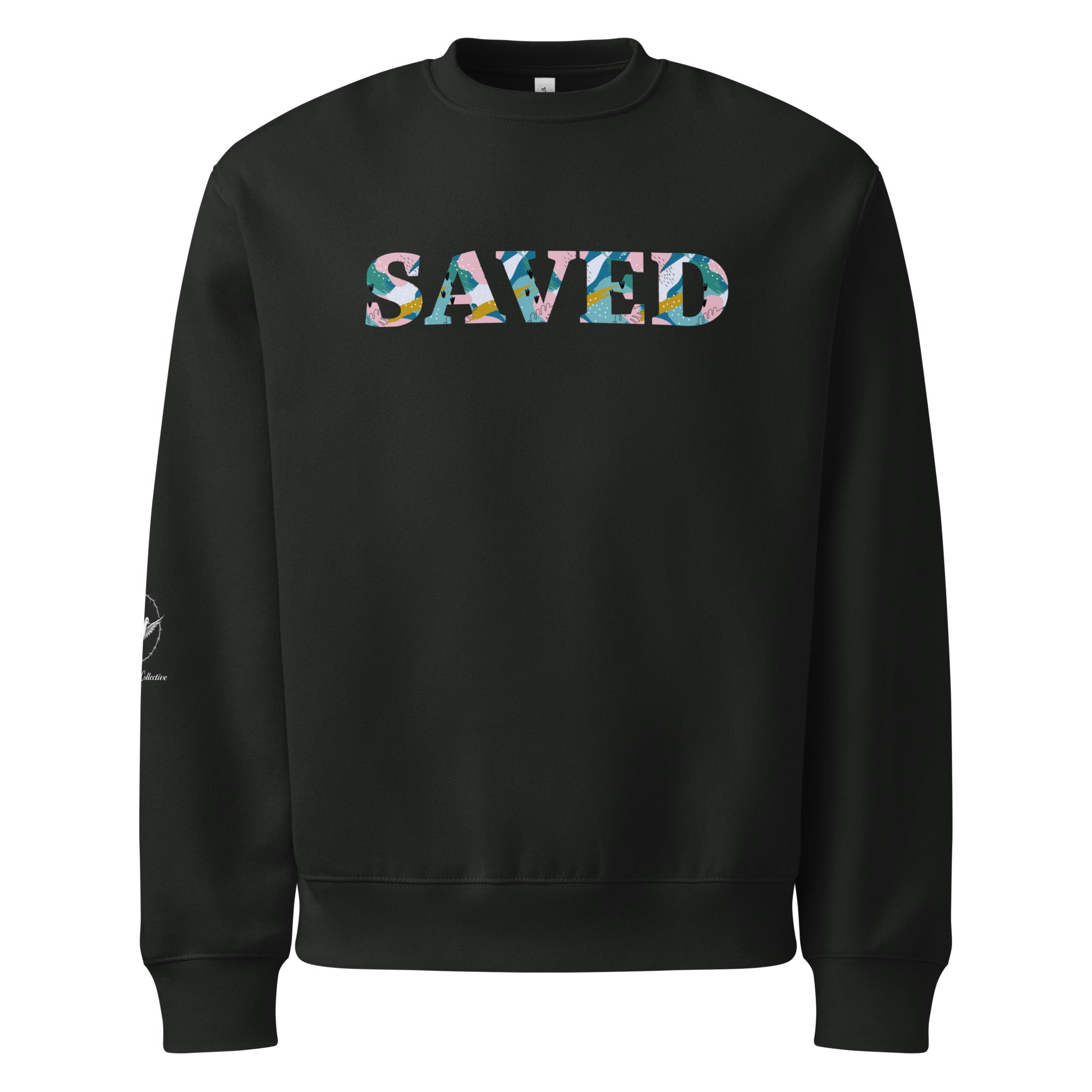 Black sweatshirt with 'SAVED' printed in colorful letters on a white background